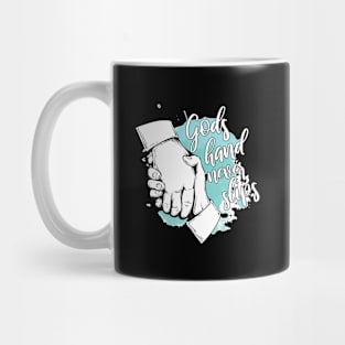 'Gods Hand Never Slips' Love For Religion Shirt Mug